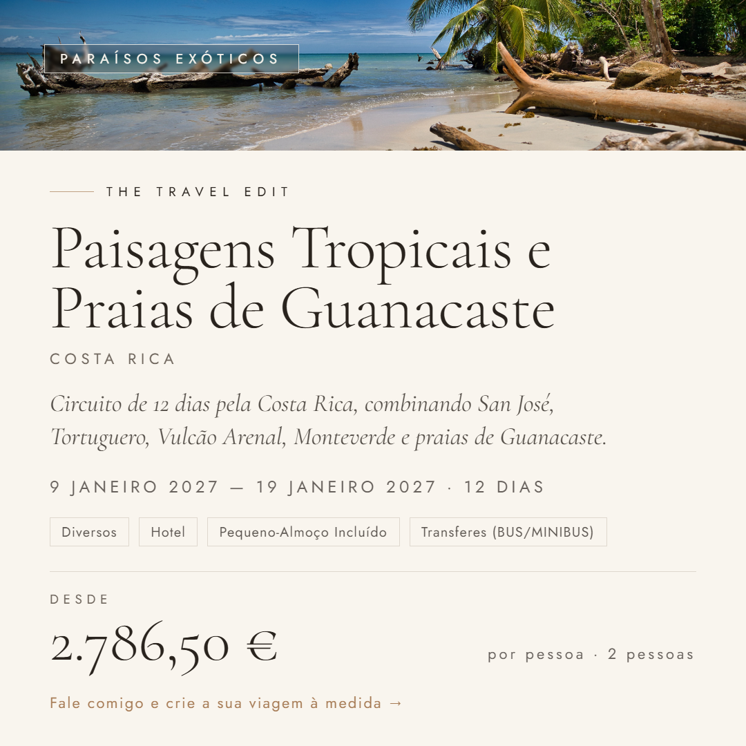Paisagens Tropicais e Praias de Guanacaste, Costa Rica